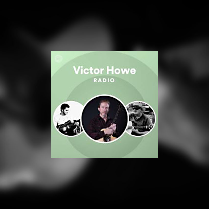 Victor Howe Radio Spotify Playlist