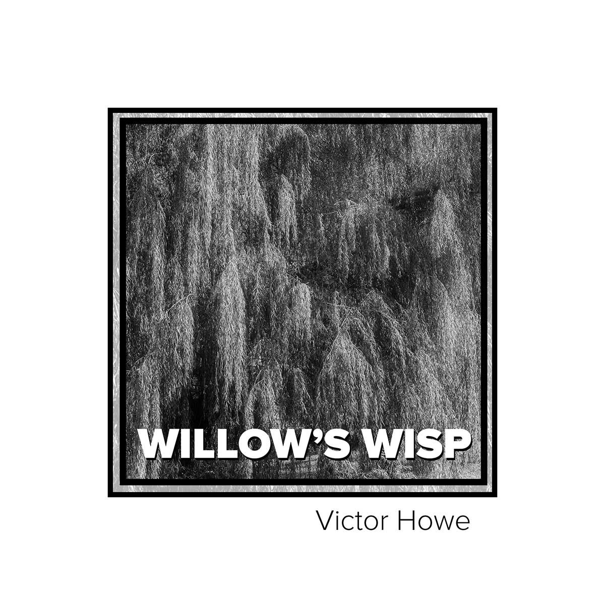 Willow’s Wisp by Victor Howe Solo Classical Guitar Instrumental