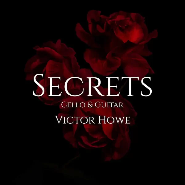 Secrets (Cello & Guitar) (Sheet Music)